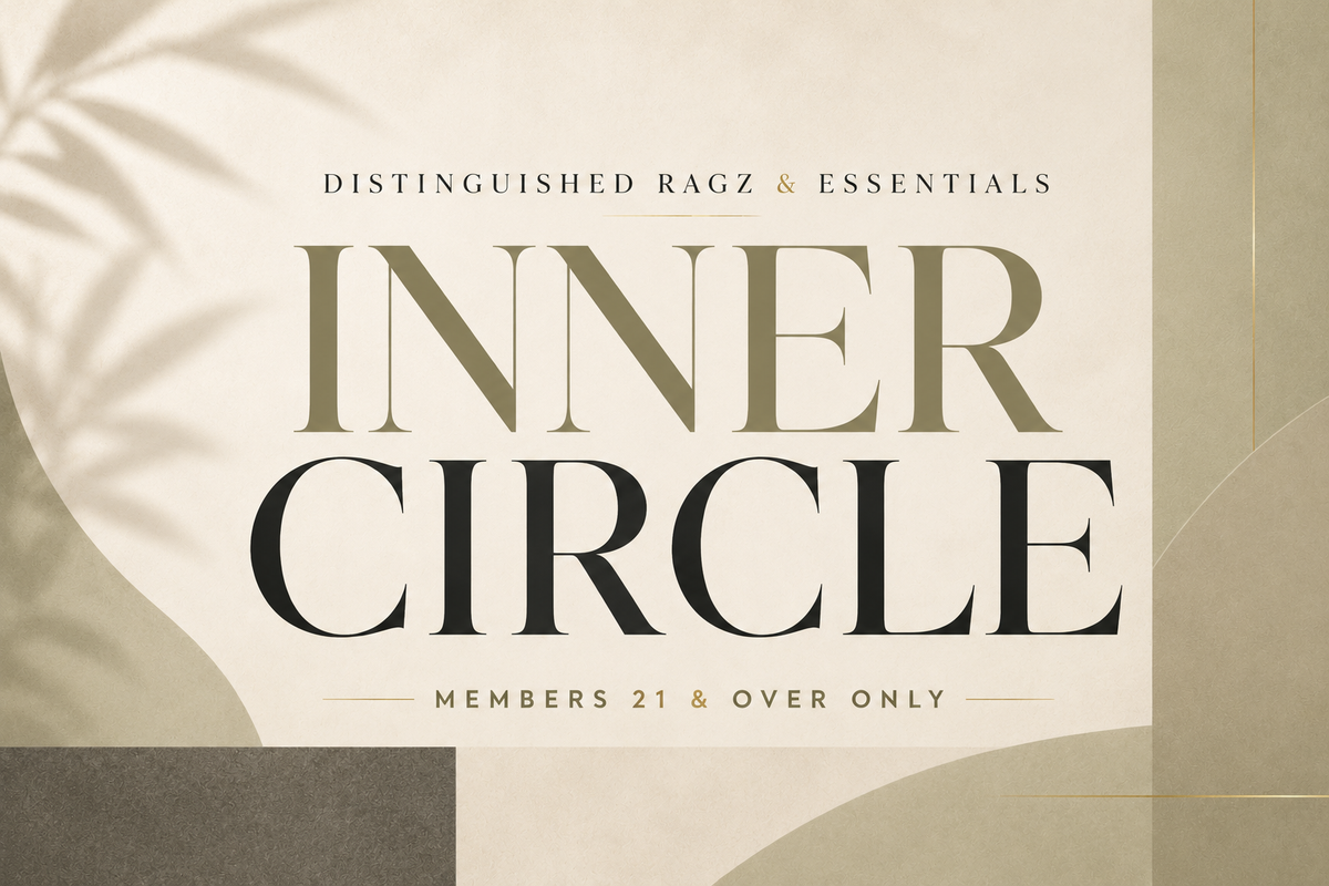 Distinguished Inner Circle Members 21 & Over Only