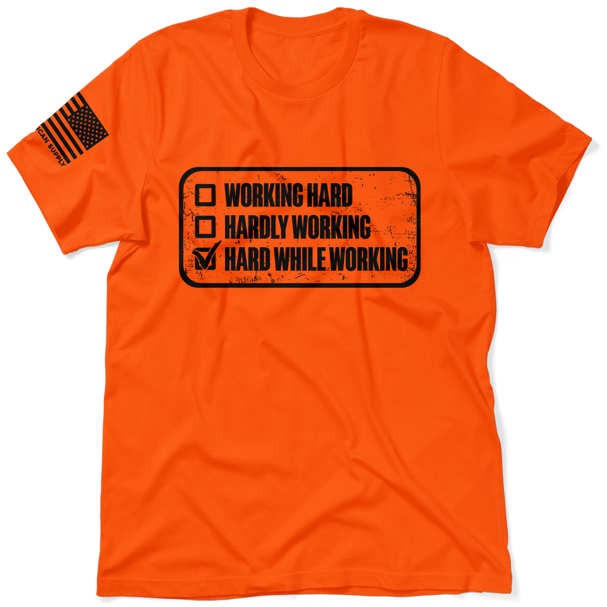 Working Hard - Safety T-Shirt