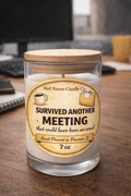 Survived Another Meeting That Could Have Been an Email – Funny Office Scented Candle