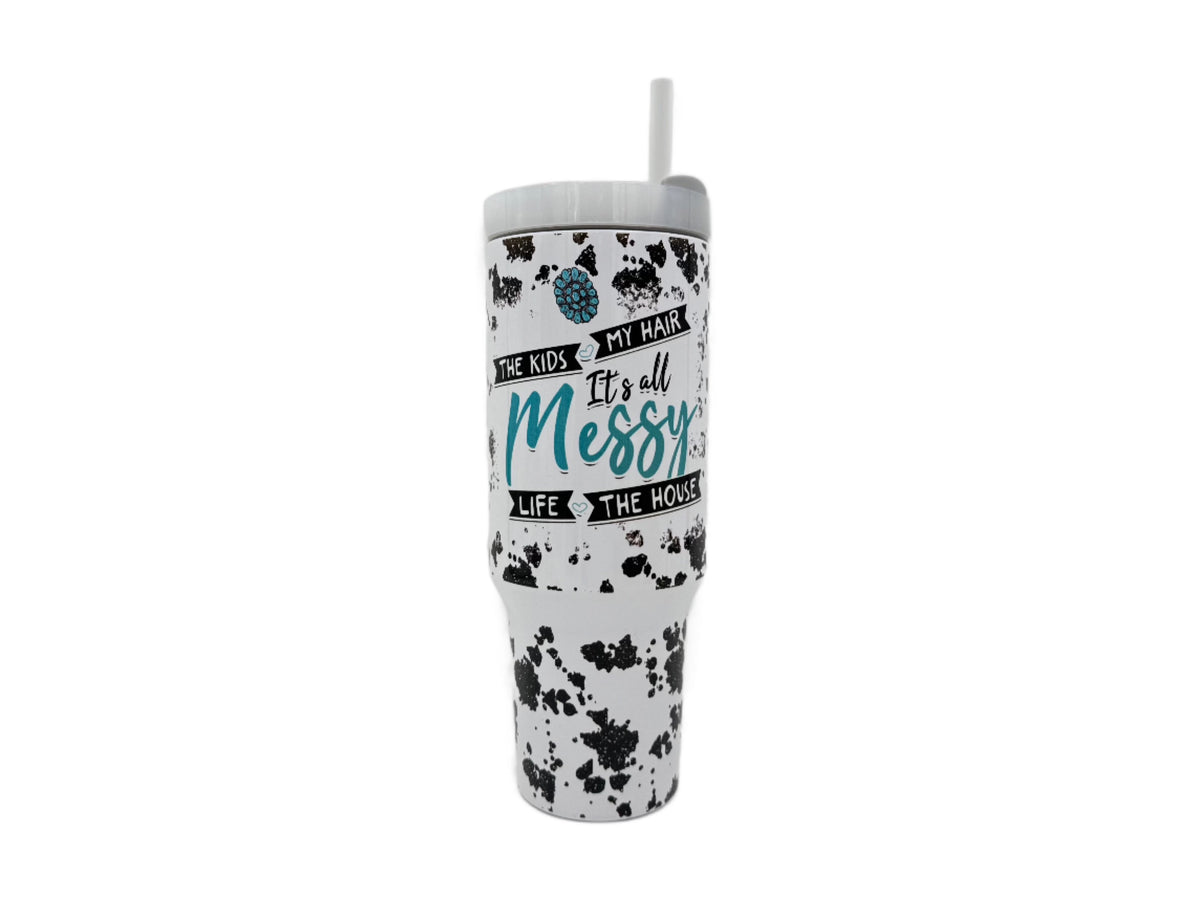40oz Custom "It's All Messy" Spots Sublimation Tumbler w/ Handle stainless steel