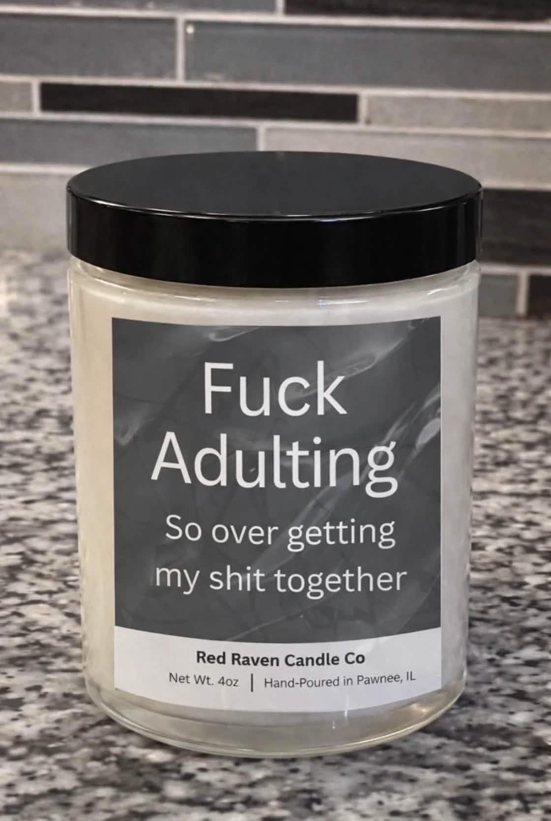 F*ck Adulting – Cheeky Scented Candle (4oz)