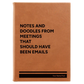 Personalized Notes and Doodles From Meetings Leatherette Journal (large) | Rawhide