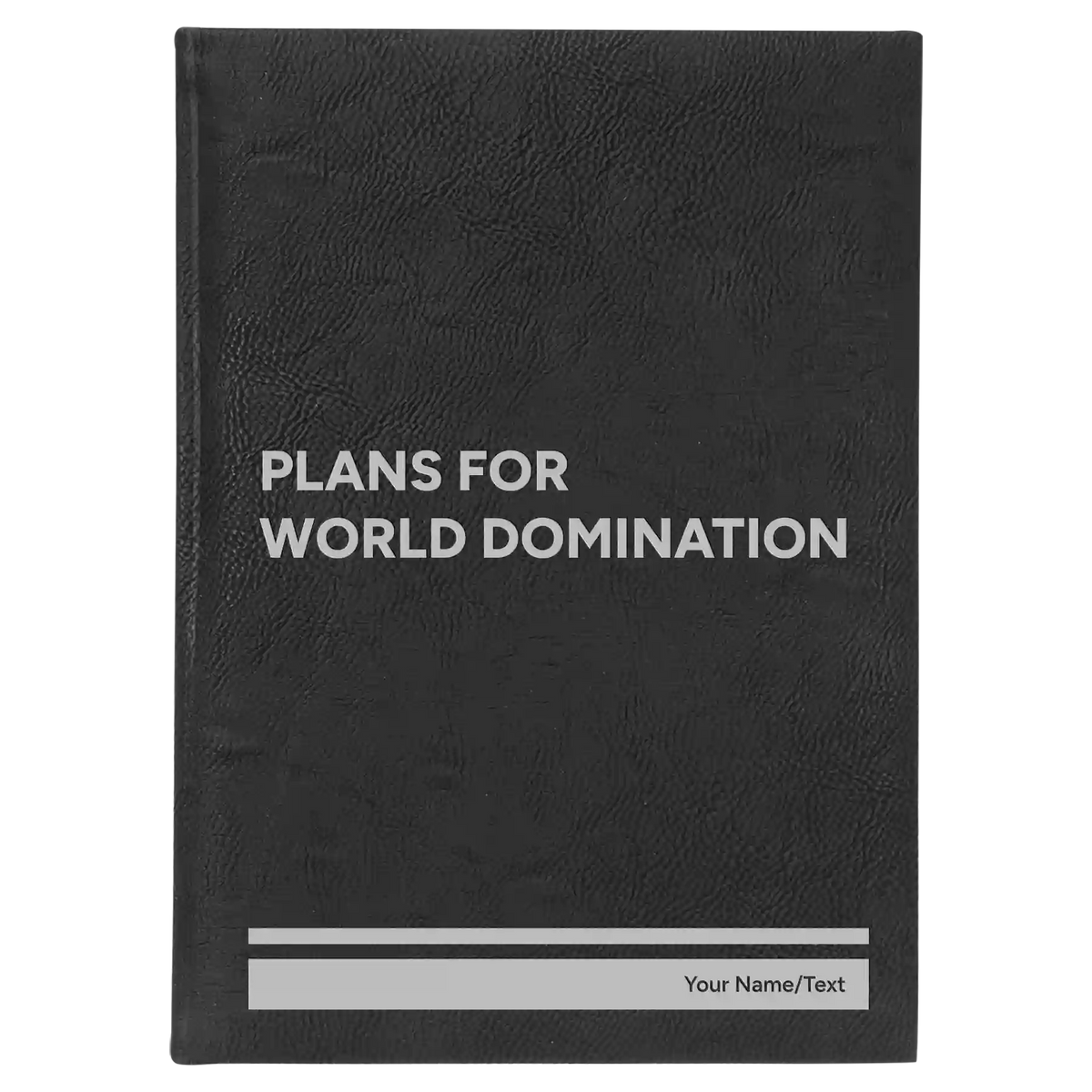 Personalized World Domination Leatherette Journal (large) | Black/Silver