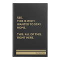 Personalized Wanted to Stay Home Leatherette Journal (small) | Black/Gold