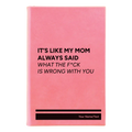 Personalized Mom Always Said Leatherette Sketch Book (small) | Pink