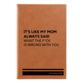 Personalized Mom Always Said Leatherette Sketch Book (small) | Rawhide