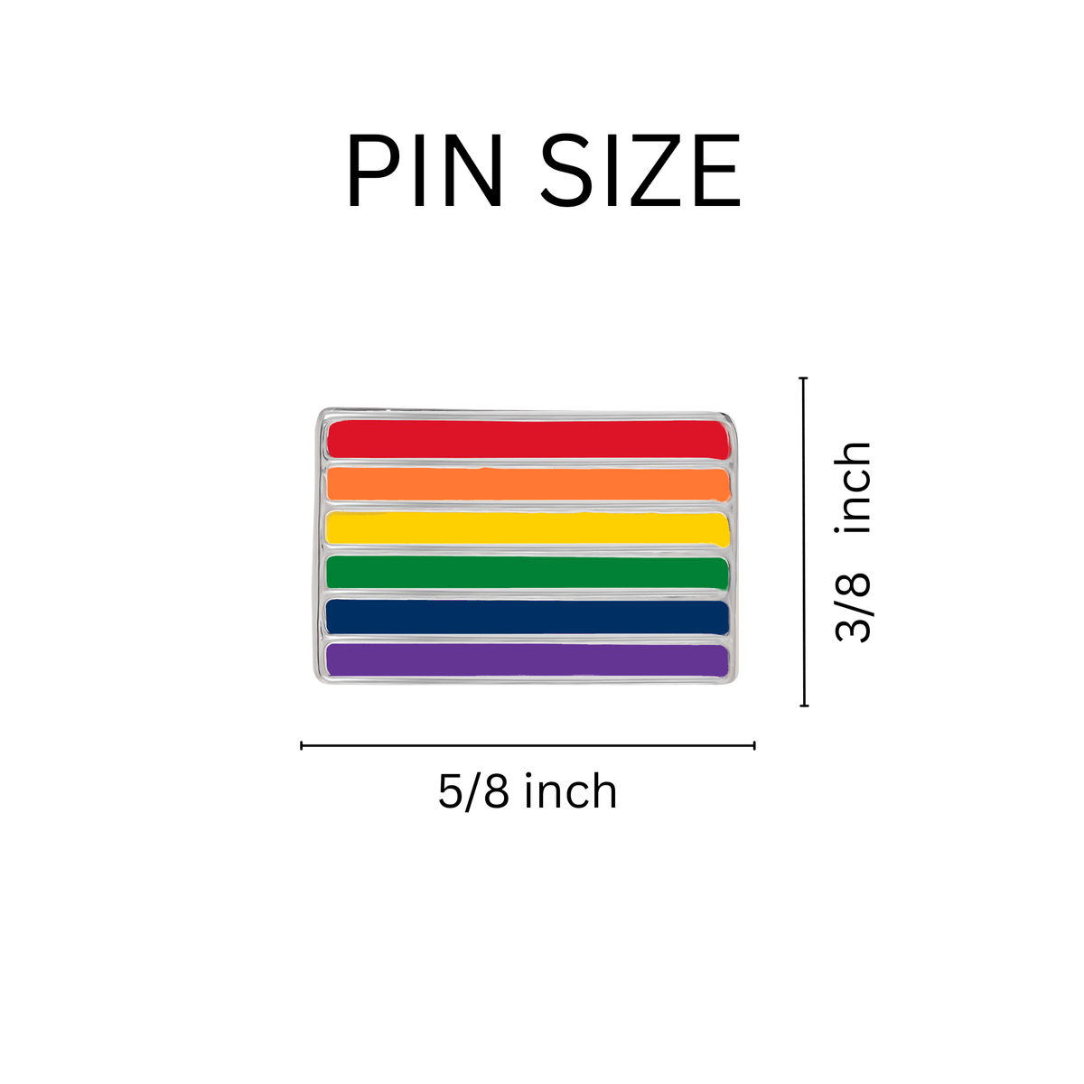 5/10/25/100 Rectangle Rainbow Flag Pins